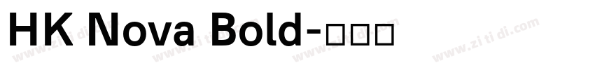 HK Nova Bold字体转换